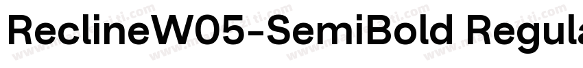 ReclineW05-SemiBold Regular字体转换